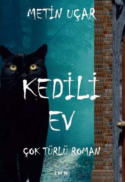 Kedili Ev | Liman Yayınevi (İnce Kapak)  - Resim 1