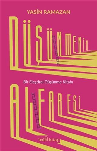 Düşünmenin Alfabesi | Babil Kitap (Ciltsiz)  - Resim 1