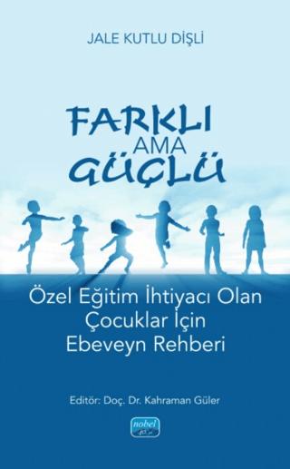 Farklı ama Güçlü | Nobel Akademik Yayıncılık (Ciltsiz)  - Resim 1