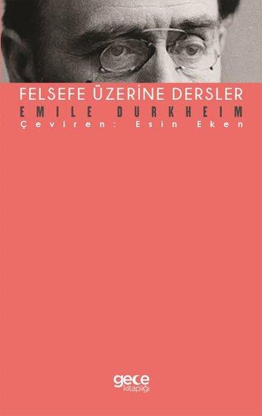 Felsefe Üzerine Dersler | Gece Kitaplığı (İnce Kapak)  - Resim 1