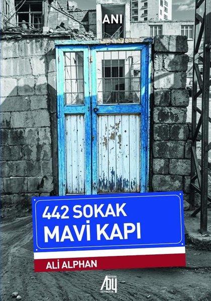 442 Sokak Mavi Kapı | Baygenç Yayıncılık (İnce Kapak)  - Resim 1