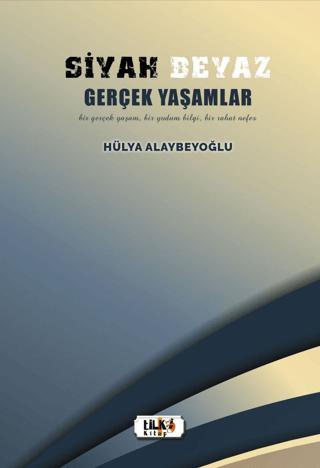 Siyah Beyaz Gerçek Yaşamlar | Tilki Kitap (Ciltsiz)  - Resim 1