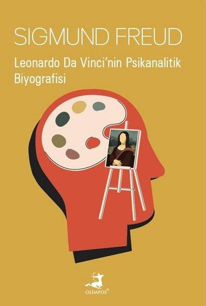 Leonardo Da Vinci'nin Psikanalitik Biyografisi | Olimpos Yayınları (İnce Kapak)  - Resim 1