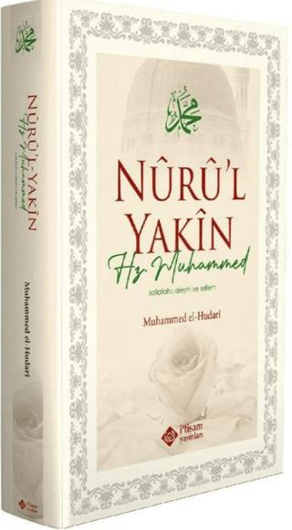 Nuru'l Yakin Hz. Muhammed