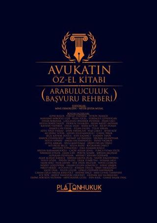 Avukatın Öz-El Kitabı Arabuluculuk Başvuru Rehberi