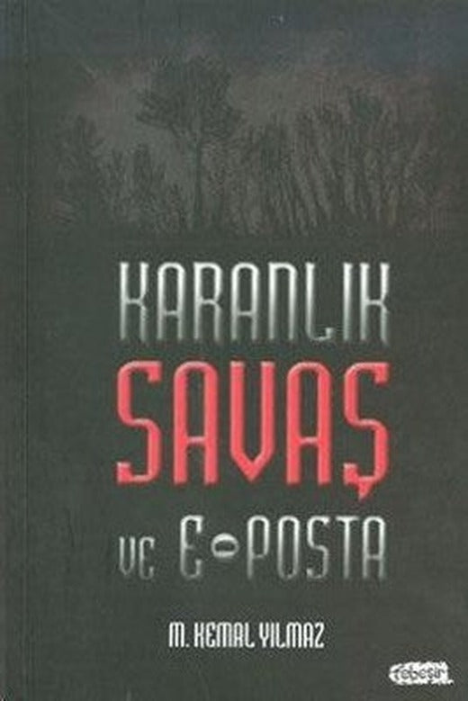 Karanlık Savaş ve E-Posta | Tebeşir Yayınları
