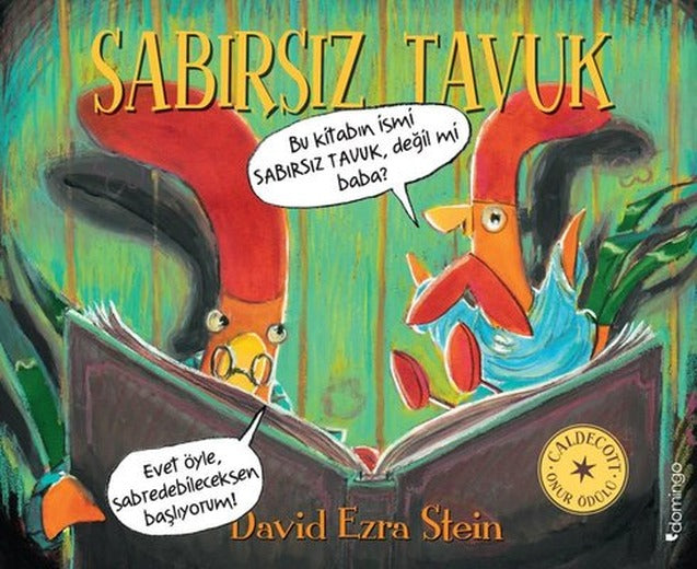 Sabırsız Tavuk | Domingo Yayınevi