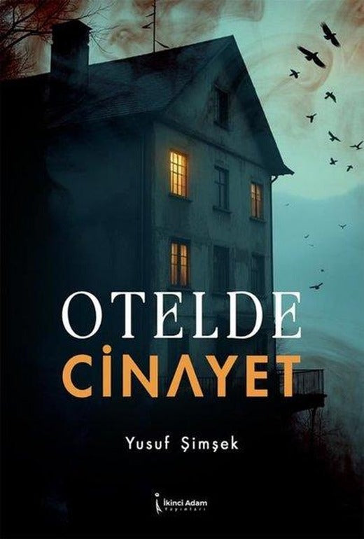 Otelde Cinayet | İkinci Adam Yayınları (İnce Kapak)