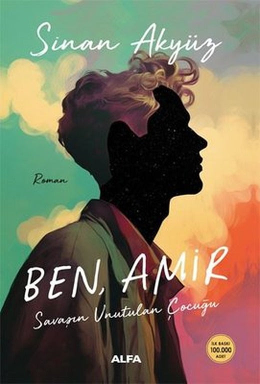 Ben Amir - Savaşın Unutulan Çocuğu | Alfa Yayıncılık