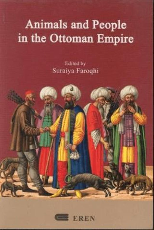 Animals And People İn The Ottoman Empire