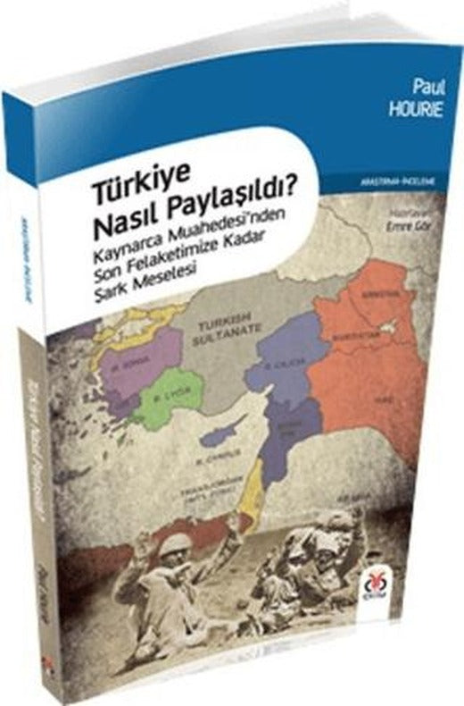 Türkiye Nasıl Paylaşıldı? | DBY Yayınları (Ciltsiz)