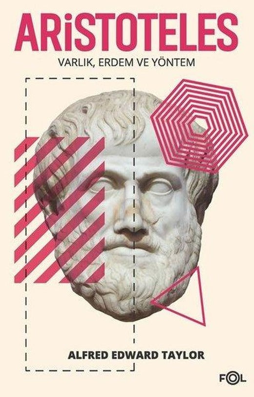 Aristoteles - Varlık Erdem ve Yöntem | Fol Kitap (İnce Kapak)