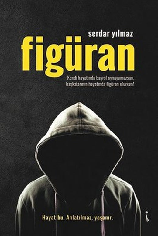 Figüran | İkinci Adam Yayınları