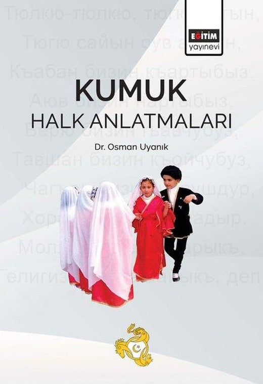 Kumuk Halk Anlatmaları | Eğitim Yayınevi (İnce Kapak)