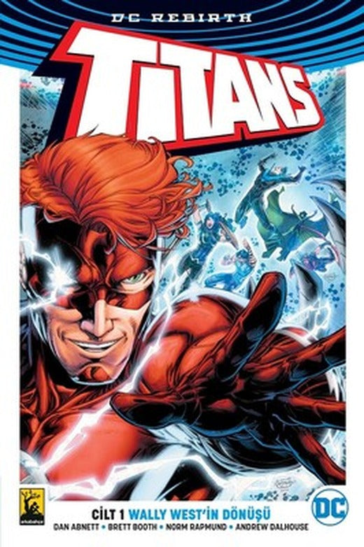 DC Rebirth Titans Cilt 1-Wally West'in Dönüşü | Arka Bahçe Yayıncılık