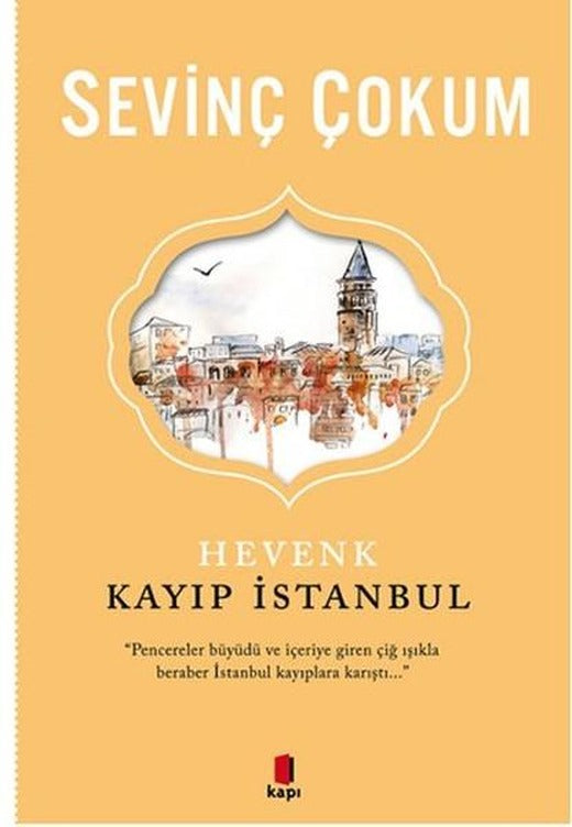 Hevenk - Kayıp İstanbul | Kapı Yayınları - Edebiyat Dizisi (İnce Kapak)