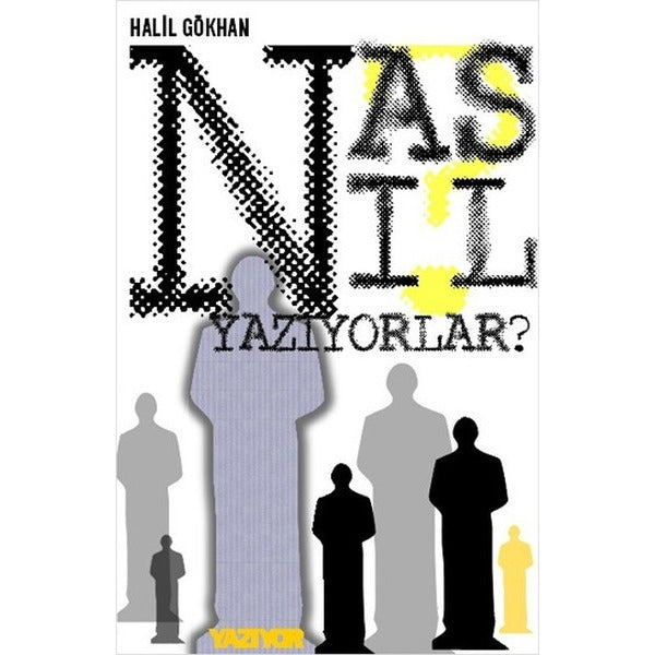 Nasıl Yazıyorlar? | Kafe Kültür Yayıncılık (İnce Kapak)
