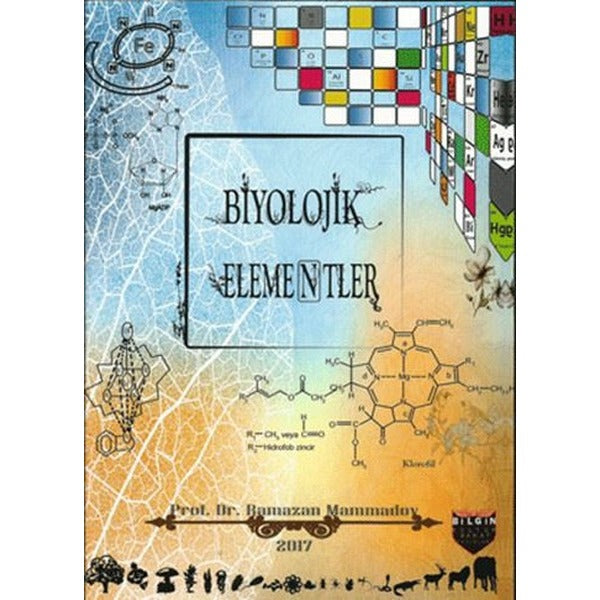 Biyolojik Elementler | Bilgin Kültür Sanat