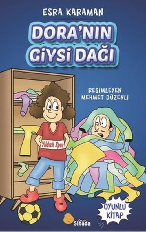 Dora'nın Giysi Dağı - Oyunlu Kitap | Sinada Çocuk