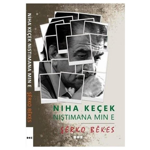 Niha Keçek Niştimana Min E | Doz (İnce Kapak)