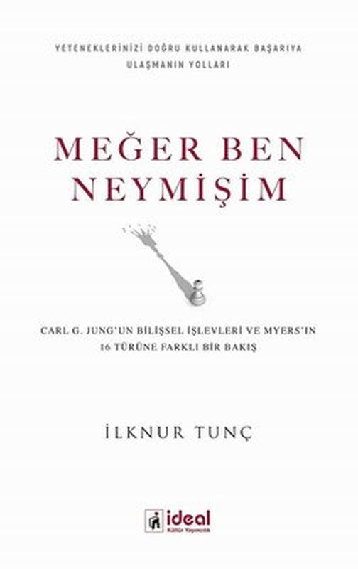 Meğer Ben Neymişim | İdeal Kültür Yayıncılık