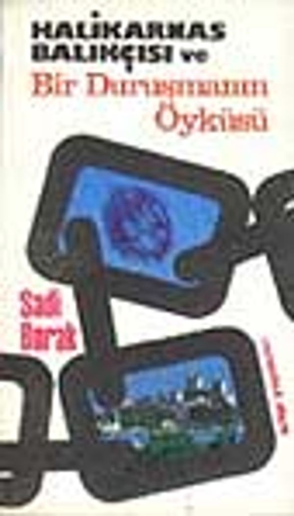 Halikarnas Balıkçısı Ve Bir Duruşmanın Öyküsü | Bilgi Yayınevi