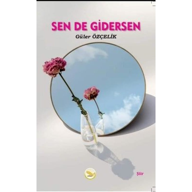 Sen De Gidersen | Simer Yayınevi