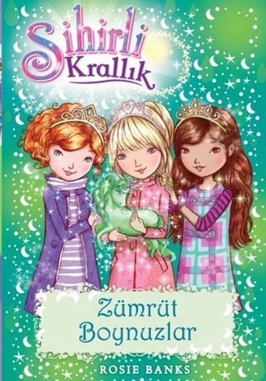 Sihirli Krallık 23-Zümrüt Boynuzlar | Doğan ve Egmont Yayıncılık - Çocuk Kitapları Dizisi (İnce Kapak)