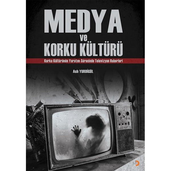 Medya ve Korku Kültürü | Cinius (İnce Kapak)