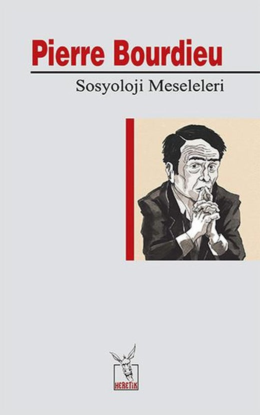 Sosyoloji Meseleleri | Heretik Yayıncılık (İnce Kapak)