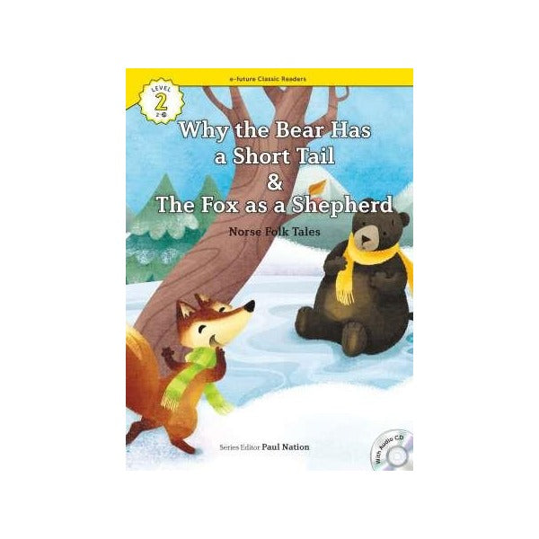 Why the Bear Has a Short Tail-The Fox as a Shepherd +CD (eCR Level 2)
