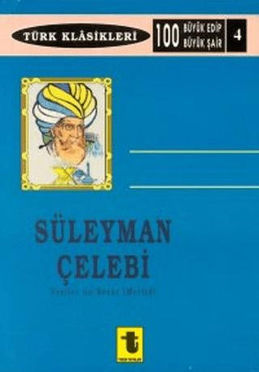 Süleyman Çelebi | Toker Yayınları (Ciltsiz)