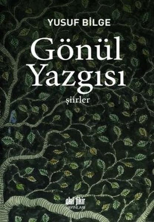 Gönül Yazgısı | Akıl Fikir Yayınları (İnce Kapak)