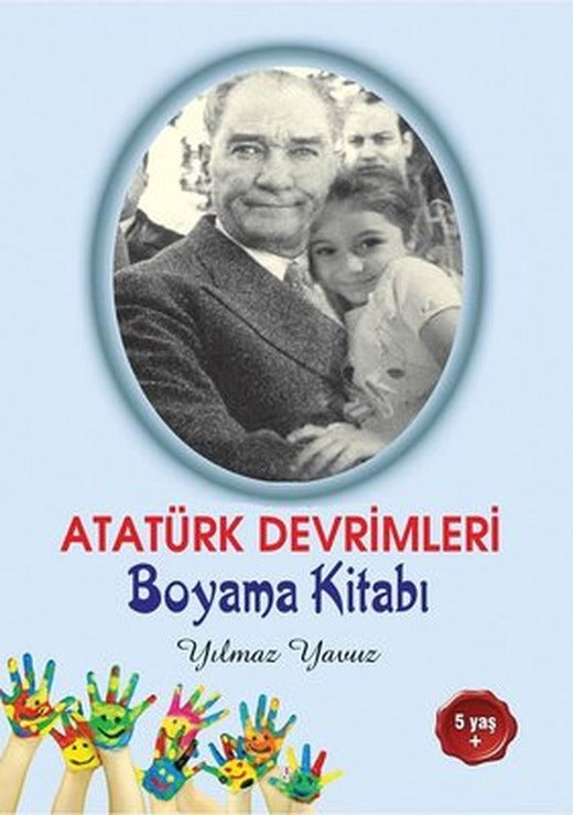 Atatürk Devrimleri Boyama Kitabı | Tunç Yayıncılık