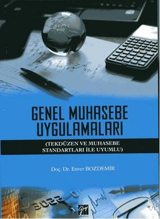 Genel Muhasebe Uygulamaları | Gazi Kitabevi (Ciltsiz)