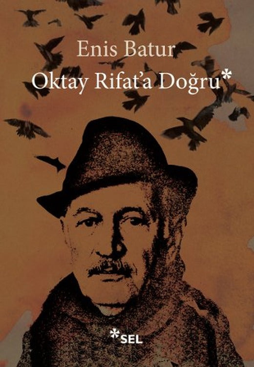 Oktay Rifat'a Doğru | Sel Yayıncılık