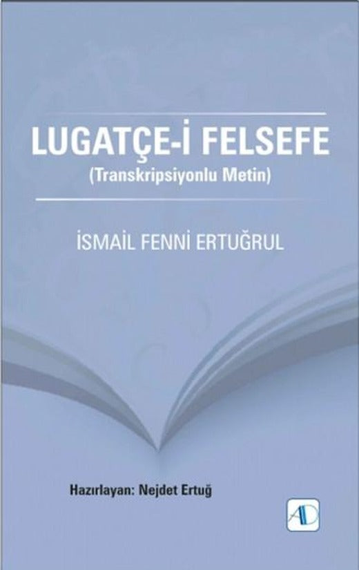 Lugatçe-i Felsefe | Aktif Düşünce Yayıncılık (Ciltli)