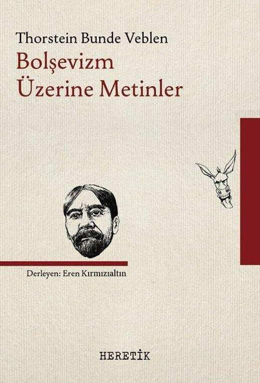 Bolşevizm Üzerine Metinler | Heretik Yayıncılık (İnce Kapak)