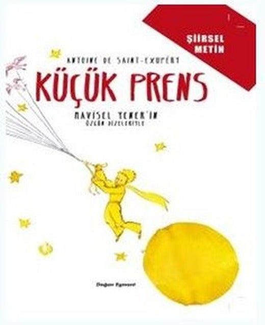 Küçük Prens-Şiirsel Metin | Doğan ve Egmont Yayıncılık