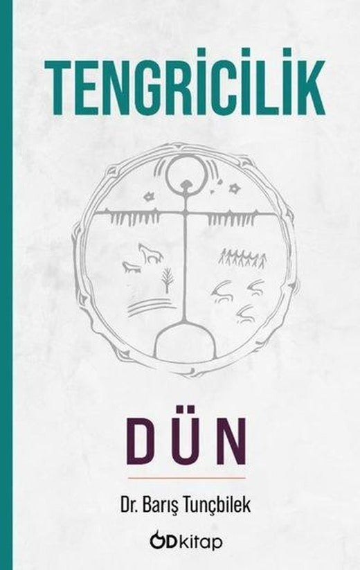 Tengricilik - Dün | OD Kitap (İnce Kapak)