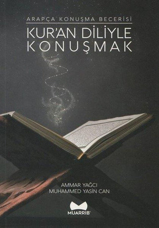 Kur'an Diliyle Konuşmak | Muarrib (İnce Kapak)