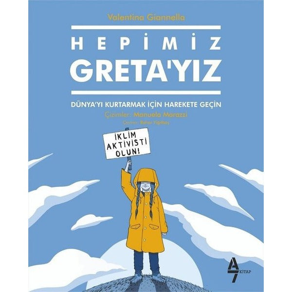 Hepimiz Greta’yız