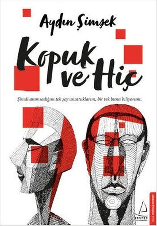 Kopuk ve Hiç | Destek Yayınları