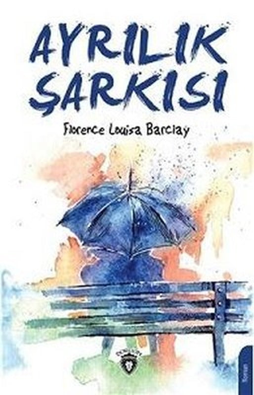Ayrılık Şarkısı | Dorlion Yayınevi