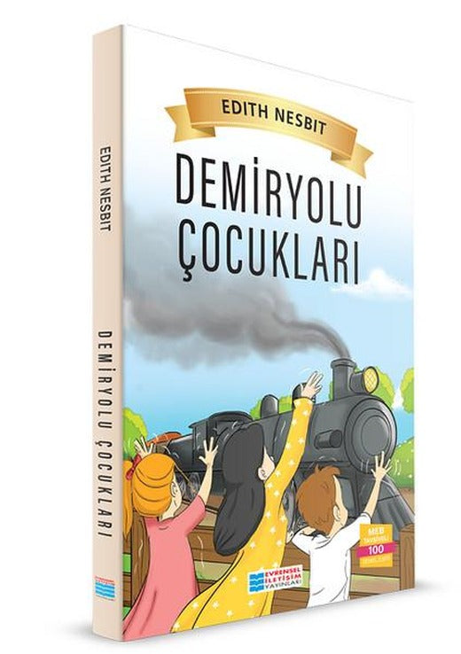 Demiryolu Çocukları | Evrensel İletişim Yayınları (İnce Kapak)