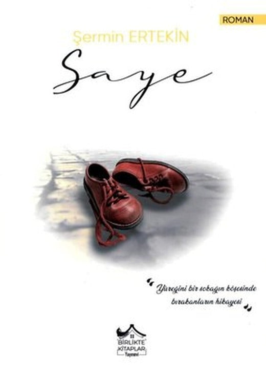 Saye | Birlikte Kitaplar Yayınevi