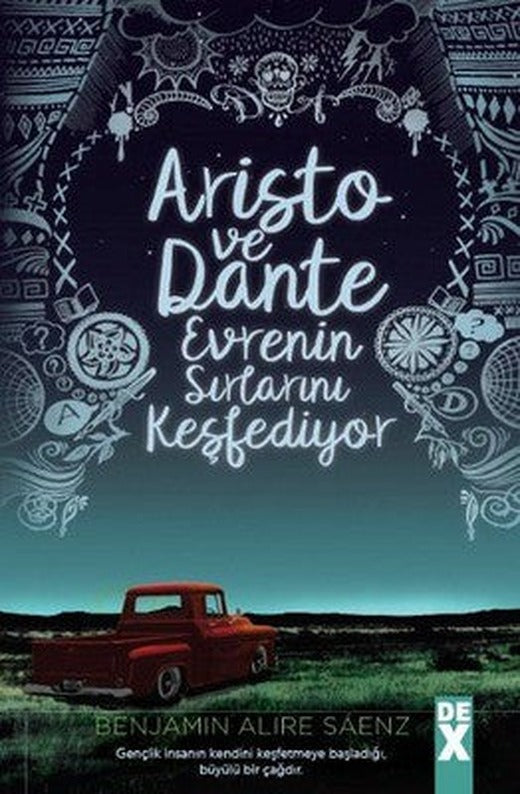 Aristo ve Dante Evrenin Sırlarını Keşfediyor | DEX