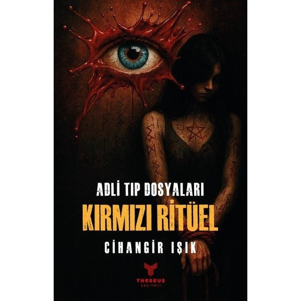 Adli Tıp Dosyaları - Kırmızı Ritüel | Theseus Yayınevi (İnce Kapak)