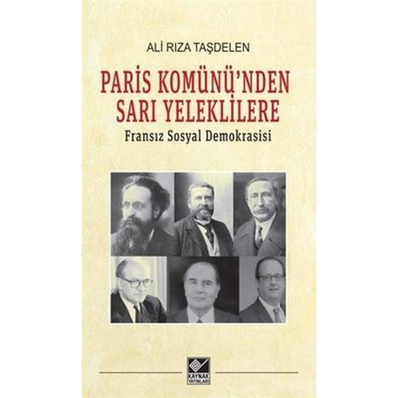 Paris Komünü'nden Sarı Yeleklilere | Kaynak Yayınları