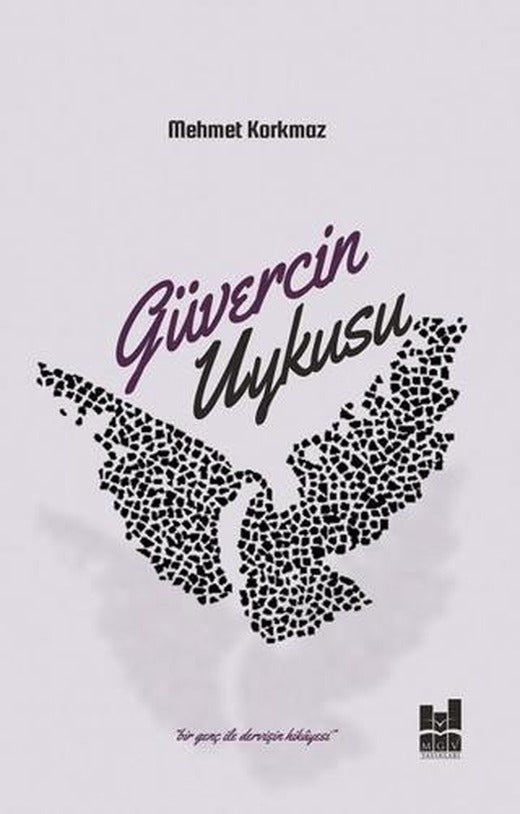 Güvercin Uykusu | Mgv Yayınları (Ciltsiz)